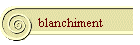 blanchiment