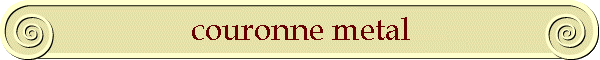 couronne metal