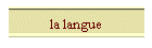 la langue